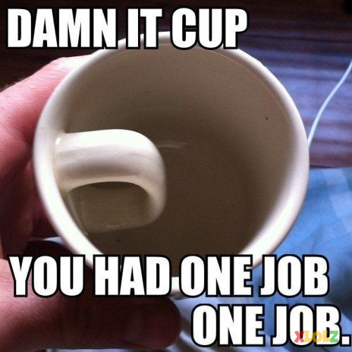 Damn it cup